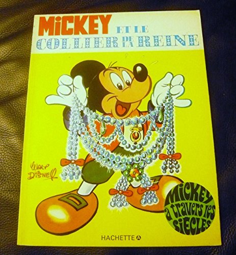 9782010047343: Mickey et le collier de la reine (Mickey  travers les sicles)