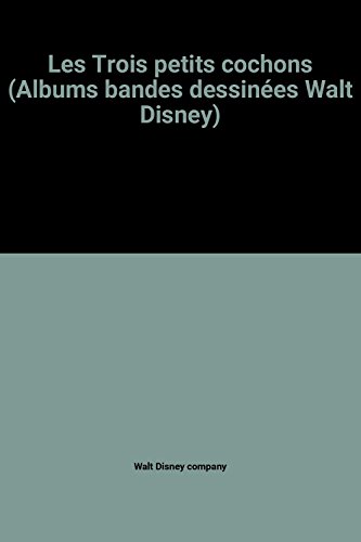 9782010048340: Les Trois petits cochons (Albums bandes dessines Walt Disney)