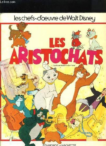 Beispielbild fr Les Aristochats (Disney classique) zum Verkauf von medimops