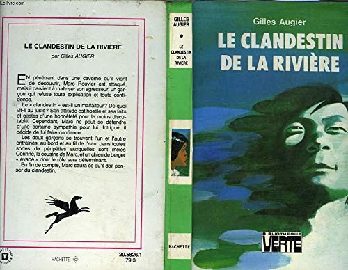 Stock image for Le Clandestin de la rivire (Bibliothque verte) for sale by Librairie Th  la page