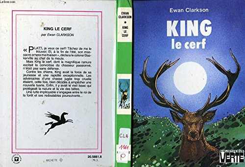 Stock image for King, le cerf (Bibliothque verte) for sale by Lioudalivre