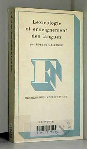 Imagen de archivo de Lexicologie et enseignement des langues (essais mthodologiques) a la venta por L'Art du Livre