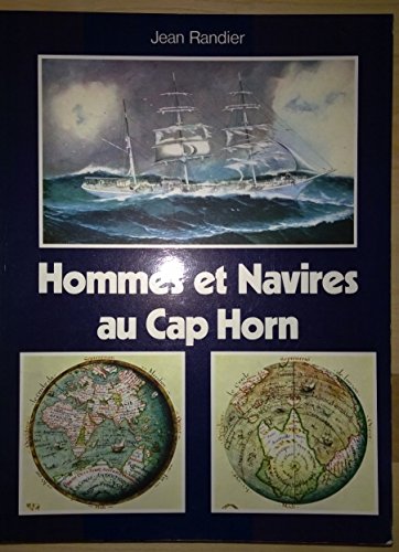Stock image for Hommes et navires au Cap Horn for sale by Ammareal