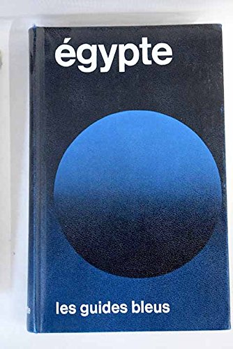 Stock image for gypte : Le Nil gyptien et soudanais, du delta  Khartoum (Les Guides bleus) for sale by Ammareal