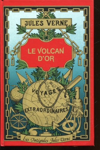 9782010059353: Le Volcan d'or (Grandes oeuvres)