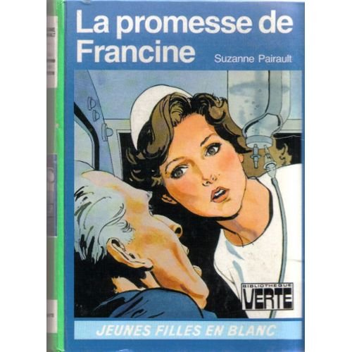 Imagen de archivo de La promesse de francine 010598 a la venta por medimops