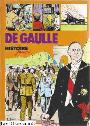 Beispielbild fr De Gaulle (Histoire juniors) zum Verkauf von Ammareal