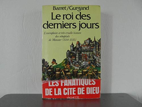 Stock image for Le roi des derniers jours for sale by A TOUT LIVRE