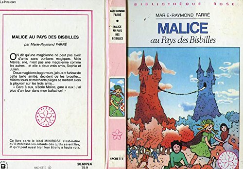 Stock image for Malice au pays des bisbilles (Bibliothque rose) for sale by medimops