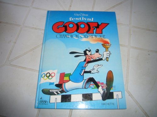 Festival Goofy Champion Olympique