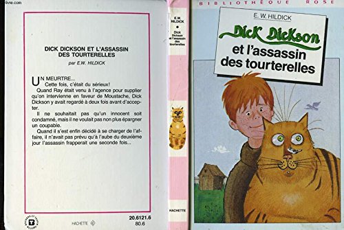 Stock image for Dick Dickson et l'assassin des tourterelles (Bibliothque rose) for sale by medimops