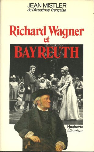 Stock image for Richard Wagner et Bayreuth. for sale by AUSONE