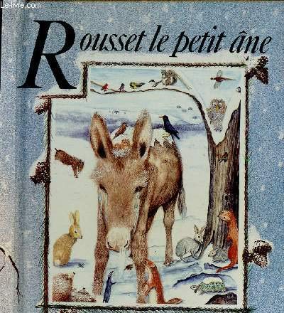 Stock image for Rousset le petit ne (Grains de sable) for sale by medimops