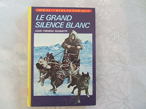Imagen de archivo de Le grand silence blanc a la venta por Librairie Th  la page