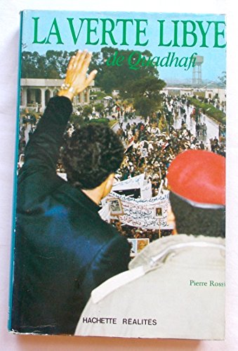 Stock image for La Verte Libye de Quadhafi for sale by medimops