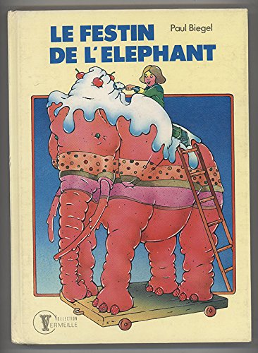 Imagen de archivo de Le Festin de l'lphant (Collection vermeille) a la venta por medimops