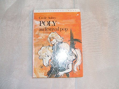 Beispielbild fr Poly au festival pop (Idal-bibliothque) zum Verkauf von Ammareal