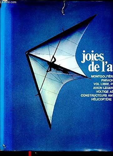 Stock image for Joies de l'air (Collection Joies et realites) for sale by Librairie Th  la page