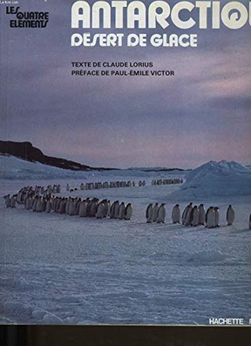 9782010073090: Antarctique dsert de glace