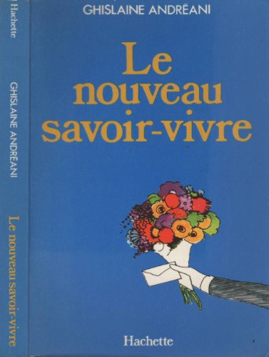 9782010073298: Le Nouveau Savoir-Vivre