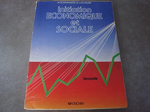 9782010075957: Initiation economique et sociale classe de seconde.