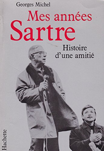 Beispielbild fr Mes annes Sartre. Histoire d'une amiti. zum Verkauf von Ammareal