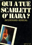 Imagen de archivo de Qui a tu Scarlett O'Hara ? a la venta por Ammareal