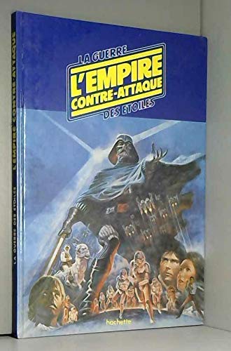 Beispielbild fr L'empire contre-attaque zum Verkauf von Lioudalivre