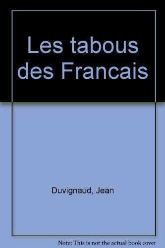 Stock image for Les tabous des Francais (French Edition) for sale by Better World Books