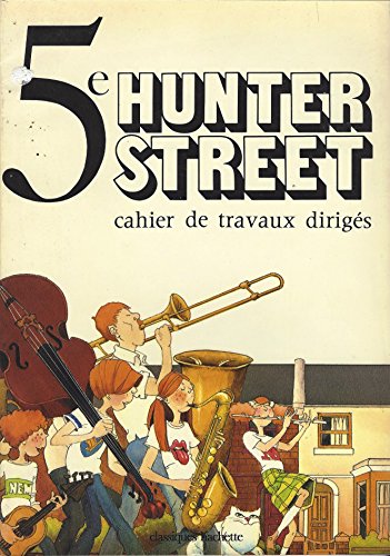 Beispielbild fr Hunter Street : Classe De 5e. Cahier De Travaux Dirigs zum Verkauf von RECYCLIVRE