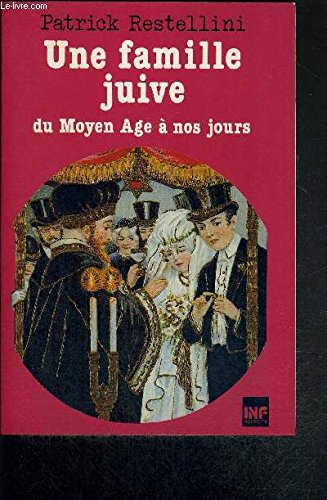 Beispielbild fr Une Famille juive du Moyen ge  nos jours (Inf) zum Verkauf von Ammareal