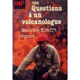 Questions aÌ€ un volcanologue: Maurice Krafft reÌpond (INF. Sciences) (French Edition) (9782010079054) by Maurice Krafft