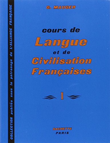 Beispielbild fr Cours de Langue et de Civilisation Franaises (Vol. 1) zum Verkauf von Ergodebooks