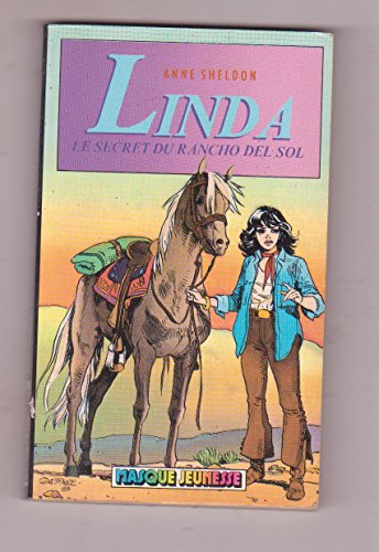 Stock image for Le Secret du Rancho del Sol (Linda) for sale by Ammareal