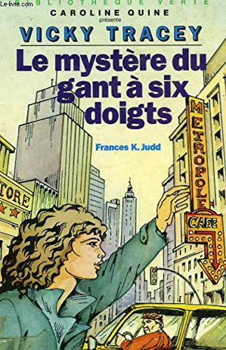 Beispielbild fr Le Mystre du gant  six doigts (Bibliothque verte) zum Verkauf von medimops