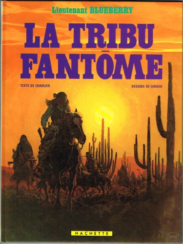 Stock image for Blueberry, tome 20 : La Tribu fantme for sale by Ammareal