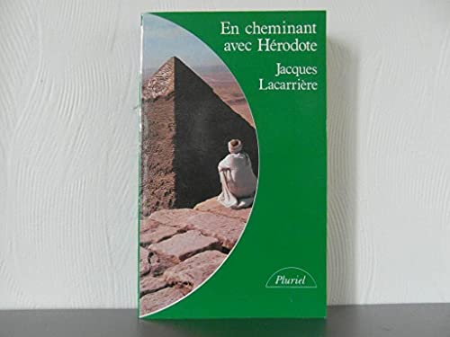 Stock image for En cheminant avec Hrodote for sale by Librairie Th  la page