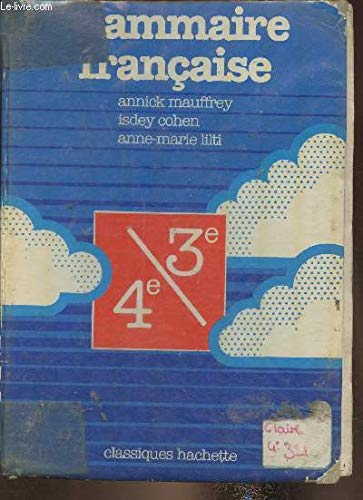Beispielbild fr Grammaire Franaise : 4 zum Verkauf von RECYCLIVRE