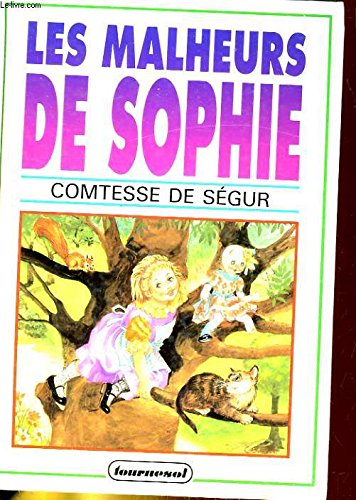 9782010088308: Les Malheurs de Sophie. Quel amour d'enfant !