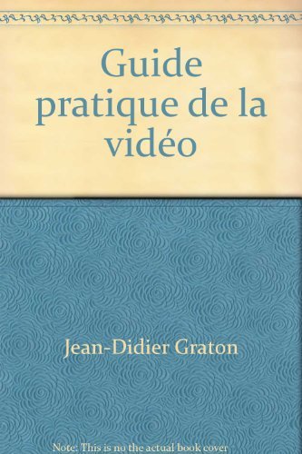 Beispielbild fr Guide Pratique De La Vido zum Verkauf von RECYCLIVRE
