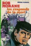 Imagen de archivo de Les Crapauds de la mort a la venta por medimops