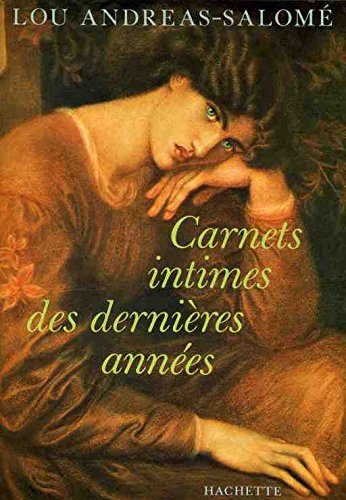 Carnets intimes des dernieÌ€res anneÌes (French Edition) (9782010093159) by Andreas-SalomeÌ, Lou