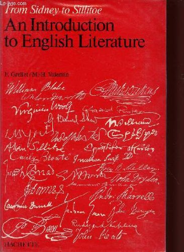 Stock image for From Sidney to Sillitoe: An Introduction to English Literature for sale by Anybook.com