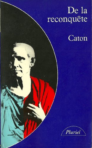 Stock image for De la Reconquête [Paperback] Caton for sale by LIVREAUTRESORSAS