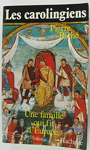 Beispielbild fr Les Carolingiens: Une famille qui fit l'Europe (French Edition) zum Verkauf von Better World Books