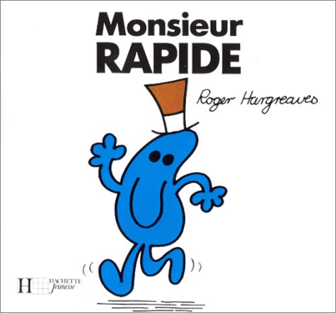 Stock image for Bonhomme et dame. Monsieur Rapide for sale by LeLivreVert