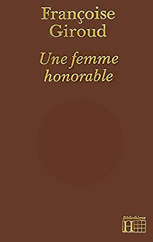 9782010098710: Une Femme honorable