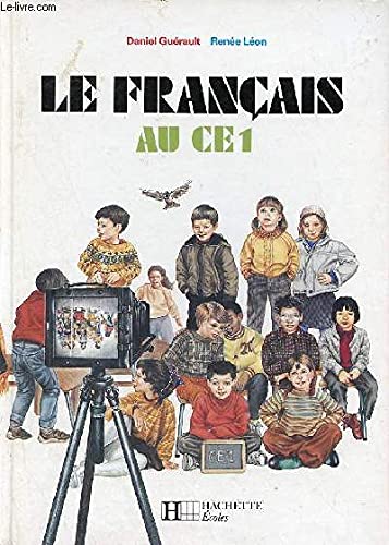 Stock image for Le franais au CE1 for sale by Books Unplugged