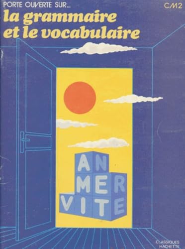 Beispielbild fr La Grammaire et le vocabulaire : C.M. zum Verkauf von Ammareal