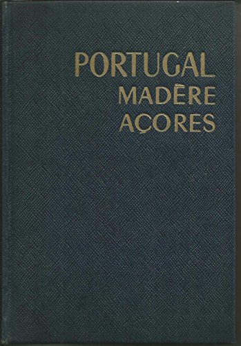 Beispielbild fr Portugal, Madre, Aores (Les Guides bleus) zum Verkauf von Ammareal